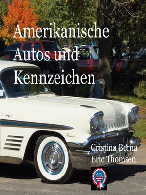 cover image of Amerikanische Autos und Kennzeichen